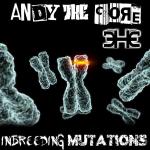 Cover: Andy The Core - Inbreeding Mutations