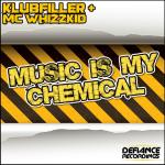 Cover: Klubfiller Ft. Mc Whizzkid - Music Is My Chemical (Hardcore Remix)