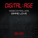 Cover: Noisecontrollers - Gimme Love