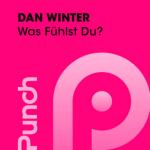 Cover: Dan Winter - Was Fühlst Du? (Radio Edit)