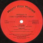 Cover: Marshal B - Come Together When I Dream (Delicate Mix)