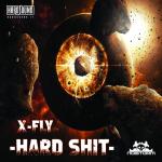 Cover: X-Fly - Hard Shit