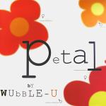 Cover: Wubble-U - Petal