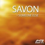 Cover: Savon - Someone Else (Mike Nero Radio Mix)