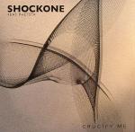 Cover: Shock One Feat. Phesta - Crucify Me Pt.1