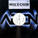 Cover: Max E-Crew - Born Of Frustration