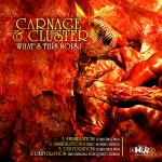 Cover: Carnage &amp;amp; Cluster - Annihilation