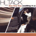 Cover: Hi-Tack - Say Say Say (Waiting 4 U)