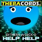 Cover: DJ Thera - Help Help (Thera Lo-Tech Mix)