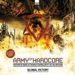 Cover: Mc Tha Watcher - Global Victory (Army Of Hardcore Anthem 2010)