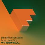 Cover: Bald Bros Ft. Nasta - Brand New Day (Original Mix)