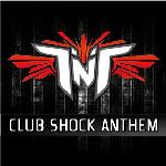 Cover: TNT - Club Shock Anthem (Radio Edit)