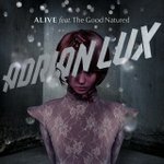 Cover: LUX - Alive (Basto Remix)