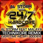 Cover: AL Storm - Everytime We Say Goodbye (Technikore Remix)