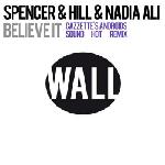 Cover: Spencer - Believe It (Cazzette's Androids Sound Hot Remix)