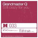 Cover: Grandmaster Q - A Place To Fall Behind
