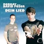 Cover: RobKay feat. David Posor - Dein Lied (Dein Radio Edit)