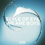 Cover: Style Of Eye - We Are Boys (Original Mix)