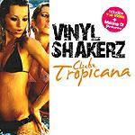 Cover: Vinylshakerz - Club Tropicana