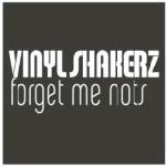 Cover: Vinylshakerz - Forget Me Nots