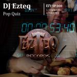 Cover: DJ Ezteq - Pop Quiz (Original Mix)
