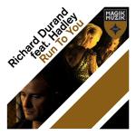 Cover: Richard Durand Feat. Hadley - Run To You (Radio Edit)