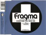 Cover: Fragma - Everytime You Need Me