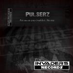 Cover: Pulserz - Put Me On Your Tracklist