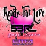 Cover: S3RL ft. Sara - Ready For Love