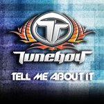 Cover: Tuneboy - Tell Me About It (Radio Version)