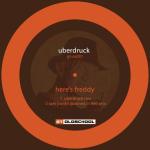 Cover: &amp;amp;amp;amp;amp;amp;Uuml;berdruck - Here's Freddy (Überdruck Mix)