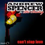 Cover: Andrew Spencer feat. Pit Bailay - Can't Stop Love (Extended Mix)