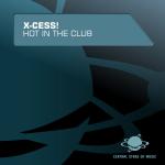 Cover: X-Cess! - Hot in the Club (Marc Korn Hands Up Remix)