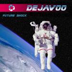 Cover: Dejavoo - A Story
