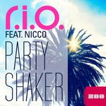 Cover: R.I.O. Feat. Nicco - Party Shaker (Video Edit)