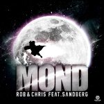 Cover: Rob & Chris feat. Sandberg - Mond (Video Edit)
