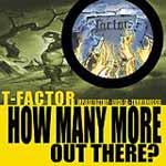 Cover: T-Factor - He Has Begun