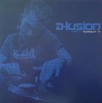 Cover: A-Lusion - Perfect It