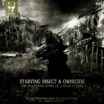 Cover: Starving Insect & Omnicide - A Fertile Wound