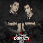 Cover: B-Twinz - Dirrrty (Radio Edit)