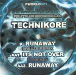 Cover: Technikore - Runaway