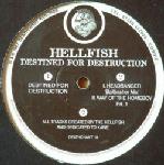 Cover: Hellfish - Destined For Destruction
