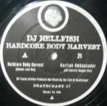 Cover: Hellfish - Hardcore Body Harvest (Bunker Clot Mix)