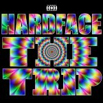 Cover: Hardface - The Trip (Original Mix)
