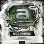 Cover: Artic Vs. The Anarchist - Project Destiny