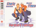 Cover: Charly Lownoise &amp;amp;amp;amp; Mental Theo - Hardcore Feelings