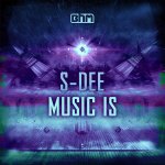 Cover: S-Dee - Music Is