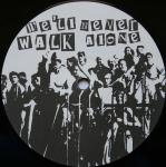Cover: No Sukkaz - We'll Never Walk Alone