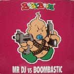 Cover: Mr DJ vs. Boombastic - Sureshot