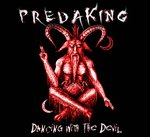Cover: Predaking - Dancing With The Devil